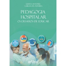 Pedagogia hospitalar Pedagogia hospitalar