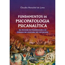Fundamentos de psicopatologia psicanalítica Fundamentos de psicopatologia psicanalítica