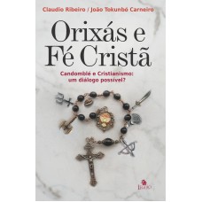 Orixás e Fé Cristã