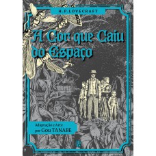 H.P Lovecraft - A cor que caiu do espaço