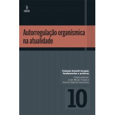 Autorregulação organísmica na atualidade