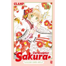 Cardcaptor Sakura - Clear Card Arc - Vol. 15