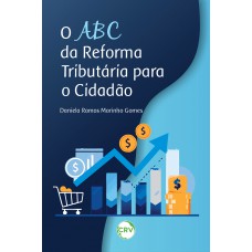 O abc da reforma tributária para o cidadão