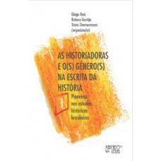 As historiadoras e o(s) gênero(s) na escrita da história