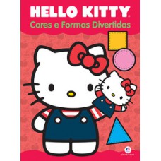 Hello Kitty - Cores e formas divertidas Hello Kitty - Cores e formas divertidas