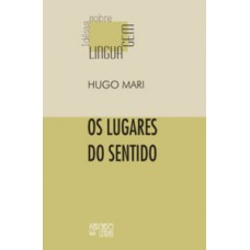 Os lugares do sentido