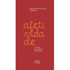 Afetividade Afetividade