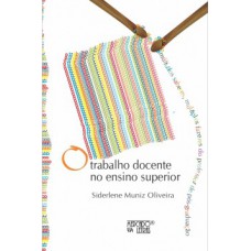 O trabalho docente no ensino superior