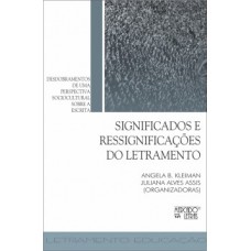 Significados e ressignificações do letramento