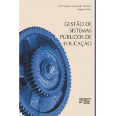 Gestão de sistemas públicos de educação Gestão de sistemas públicos de educação