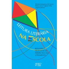 Leitura literária na escola Leitura literária na escola