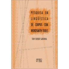 Pesquisa em lingüística de corpus com Wordsmith Tools
