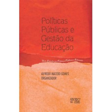 Políticas públicas e gestão da educação Políticas públicas e gestão da educação
