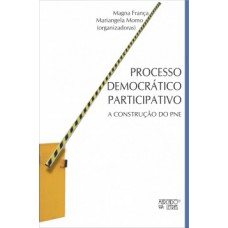 Processo democrático participativo Processo democrático participativo