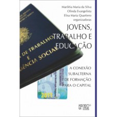 Jovens, trabalho e educação Jovens, trabalho e educação