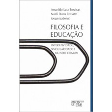 Filosofia e educação Filosofia e educação