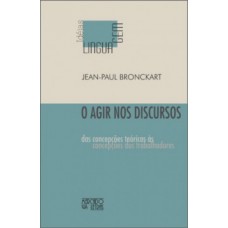 O agir nos discursos
