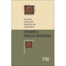 Letramento e formação universitária Letramento e formação universitária
