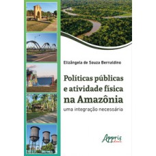 Políticas públicas e atividade física na Amazônia