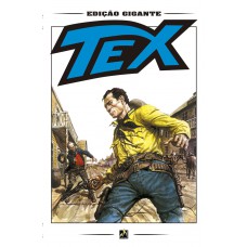 Tex Gigante 01 - A Reedição