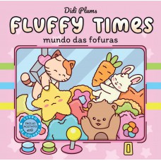 Mundo das fofuras – Livro de colorir Fluffy Times – Livro 1