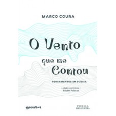 O vento que me contou - Pensamentos em poesia