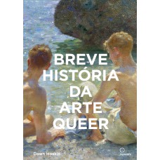 Breve história da arte queer