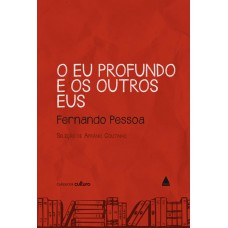 O eu profundo e os outros eus - Coleção Cultura O eu profundo e os outros eus - Coleção Cultura