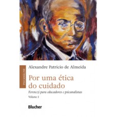 Por uma ética do cuidado