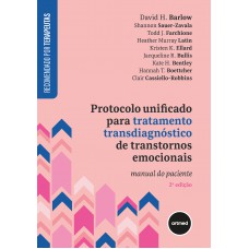 Protocolo Unificado para Tratamento Transdiagnóstico de Transtornos Emocionais