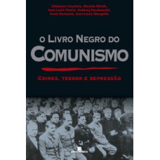 O livro negro do comunismo O livro negro do comunismo