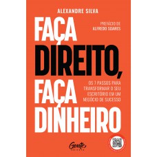 Faça Direito, faça dinheiro