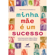 Minha mãe é um sucesso