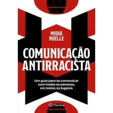 Comunicação antirracista