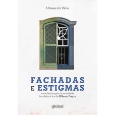 Fachadas e Estigmas