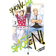 Show-ha Shoten! Vol. 02