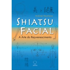 Shiatsu facial