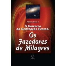 Os fazedores de milagres