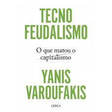 Tecnofeudalismo