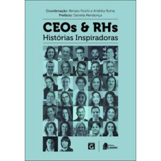 Ceos e rhs - histórias inspiradoras - volume i