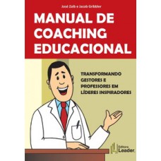 Manual do coaching educacional Manual do coaching educacional