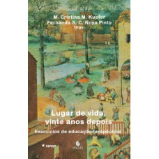 Lugar de vida, vinte anos depois