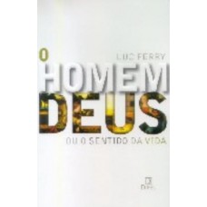 O HOMEM-DEUS