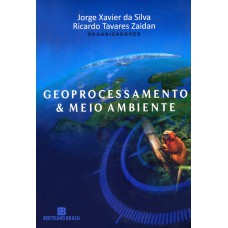 Geoprocessamento & meio ambiente Geoprocessamento & meio ambiente