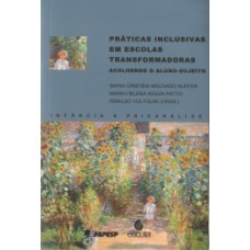 Praticas inclusivas em escolas transformadoras Praticas inclusivas em escolas transformadoras