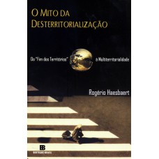 O mito da desterritorialização