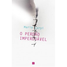 o perdão imperdoável