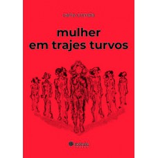 Mulher em trajes turvos