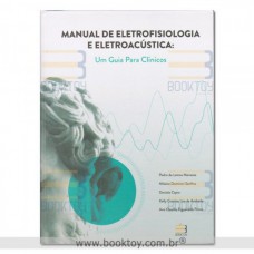 MANUAL DE ELETROFISIOLOGIA E ELETROACUSTICA