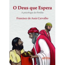 O Deus que espera